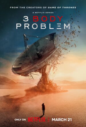 دانلود و تماشای سربال 3 Body Problem 2024