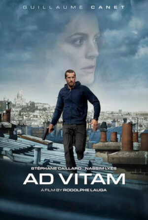 دانلود و تماشای فیلم Ad Vitam 2024