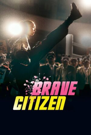 دانلود و تماشای فیلم Brave Citizen 2023