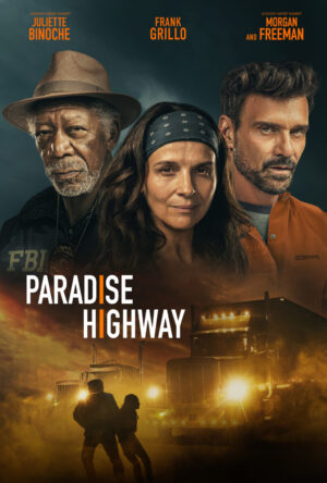 دانلود و تماشای فیلم Paradise Highway 2022
