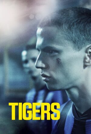 دانلود و تماشای فیلم Tigers 2020