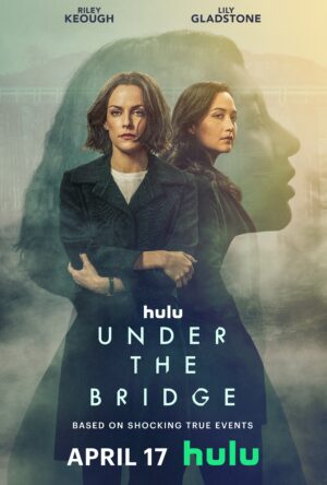 دانلود و تماشای سریال Under the Bridge 2024