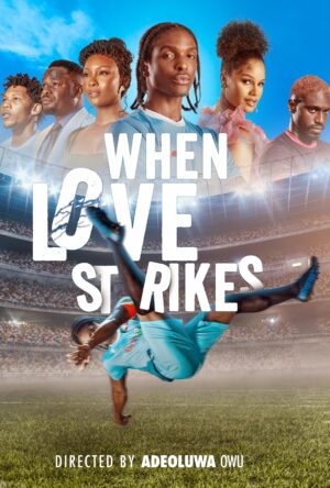 دانلود و تماشای فیلم When Love Strikes 2024