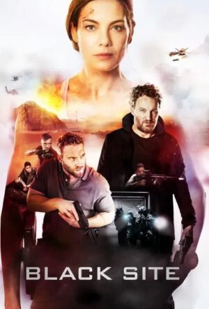 دانلود و تماشای فیلم Black Site
