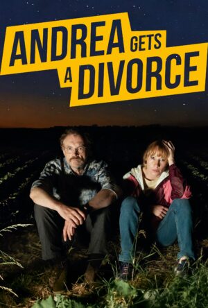 دانلود و تماشای فیلم Andrea Gets a Divorce 2024