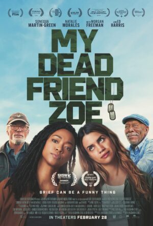 دانلود و تماشای فیلم My Dead Friend Zoe 2024