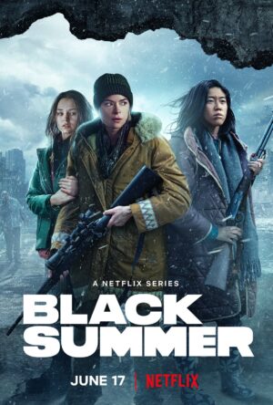 دانلود و تماشای سریال Black Summer 2024