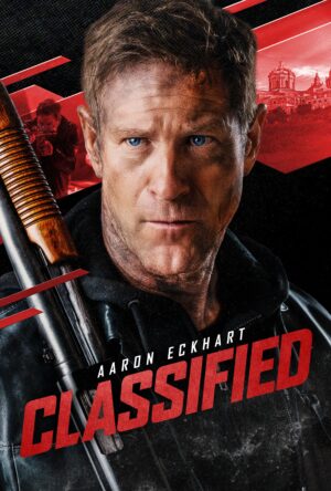 دانلود و تماشای فیلم Classified 2024