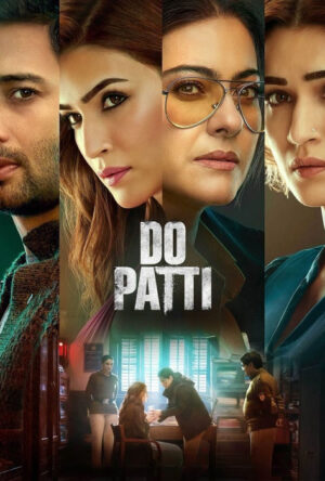 دانلود و تماشای فیلم Do Patti 2024