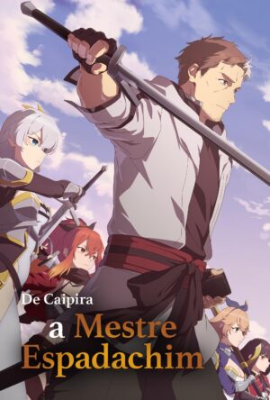 دانلود و تماشای سریال From Old Country Bumpkin to Master Swordsman 2025