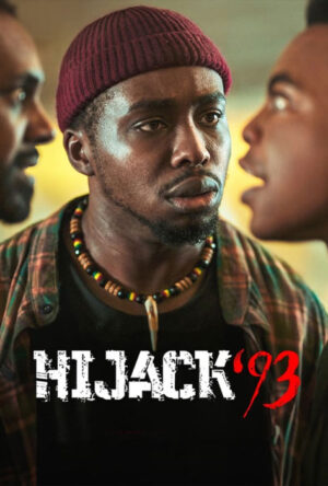 دانلود و تماشای فیلم Hijack '93 2024