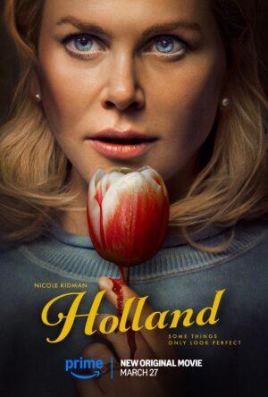 دانلود و تماشای فیلم Holland 2025