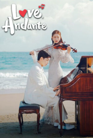 دانلود و تماشای سریال Love Andante 2024