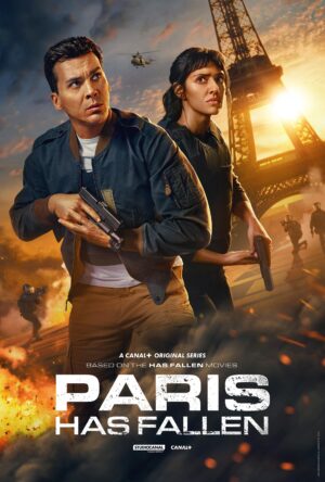 دانلود و تماشای سریال Paris Has Fallen 2024