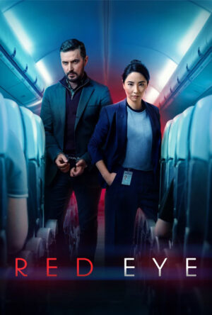 دانلود و تماشای سریال Red Eye 2024