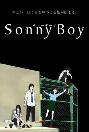 دانلود و تماشای انیمه Sonny Boy 2021
