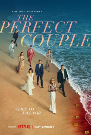 دانلود و تماشای سریال The Perfect Couple 2024