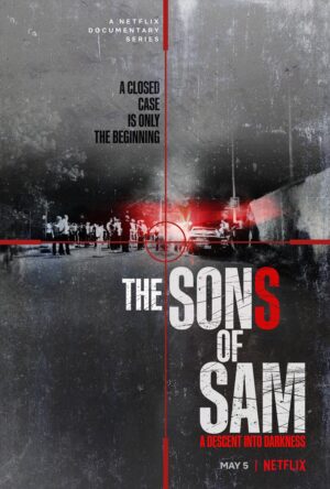 دانلود و تماشای سریال The Sons of Sam: A Descent into Darkness 2021