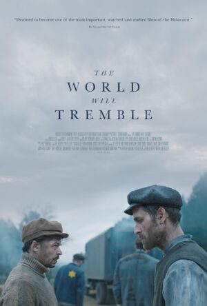 دانلود و تماشای فیلم The World Will Tremble 2025