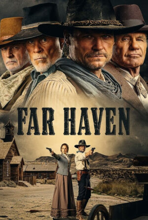 دانلود و تماشای فیلم Far Haven 2023