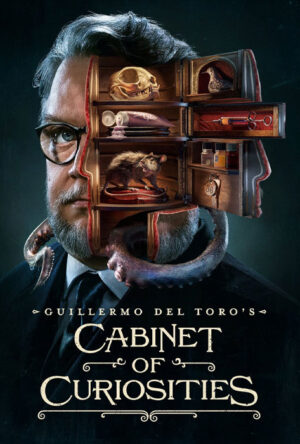 دانلود و تماشای سریال Guillermo del Toro's Cabinet of Curiosities 2022