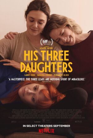 دانلود و تماشای فیلم His Three Daughters 2024