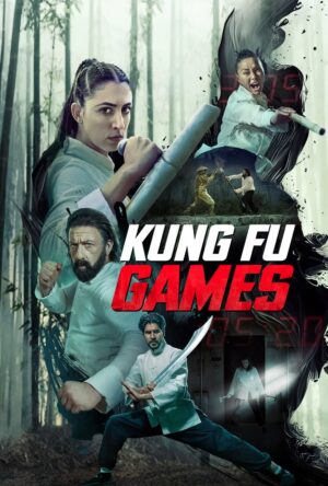 دانلود و تماشای فیلم Kung Fu Games 2024