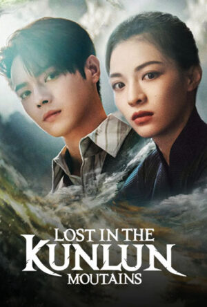 دانلود و تماشای سریال Lost in the KunLun Mountains 2022