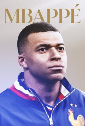 دانلود و تماشای فیلم Mbappe 2024
