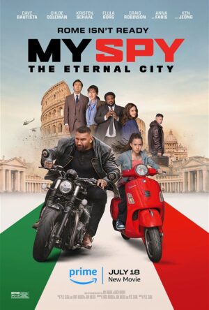 دانلود و تماشای فیلم My Spy: The Eternal City 2024
