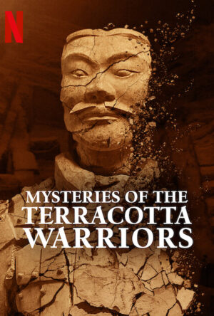 دانلود و تماشای فیلم Mysteries of the Terracotta Warriors 2024