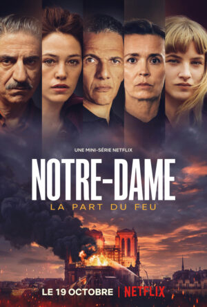 دانلود و تماشای سریال Notre-Dame 2022
