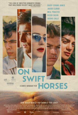 دانلود و تماشای فیلم On Swift Horses 2025