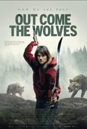 دانلود و تماشای فیلم Out Come the Wolves 2024