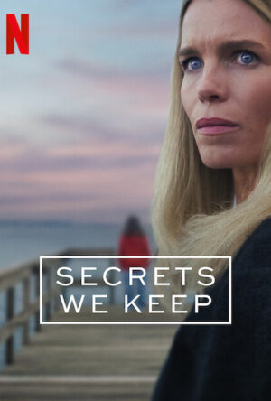 دانلود و تماشای سریال Secrets We Keep 2025