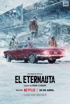 دانلود و تماشای سریال The Eternaut 2025