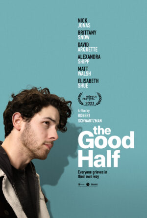 دانلود و تماشای فیلم The Good Half 2023
