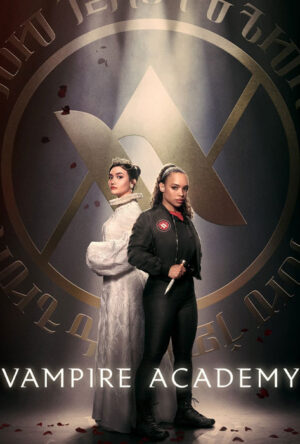 دانلود و تماشای سریال Vampire Academy 2022