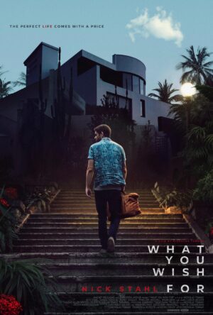 دانلود و تماشای فیلم What You Wish For 2024