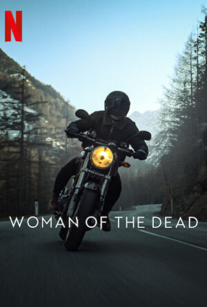 دانلود و تماشای سریال Woman of the Dead 2024