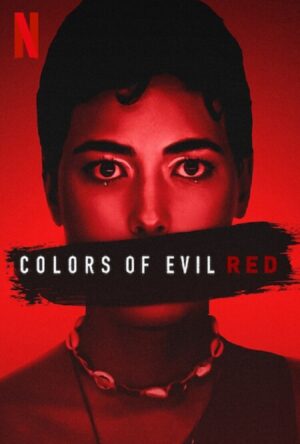 دانلود و تماشای فیلم Colors of Evil: Red 2024