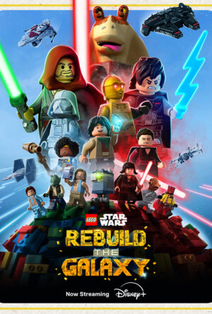دانلود و تماشای سریال LEGO Star Wars: Rebuild the Galaxy 2024