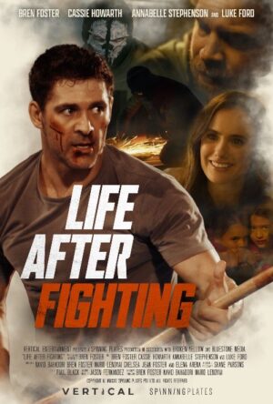 دانلود و تماشای فیلم Life After Fighting 2025