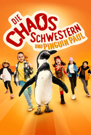 دانلود و تماشای فیلم The Chaos Sisters feat. Penguin Paul 2024