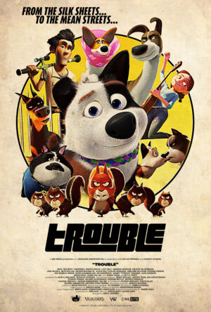دانلود و تماشای انیمیشن Trouble 2016