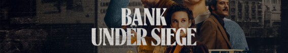 Bank Under Siege (2024)
