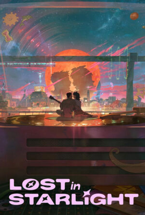 دانلود و تماشای انیمیشن Lost in Starlight 2025