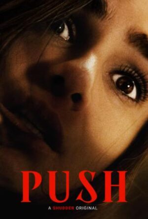 دانلود و تماشای فیلم Push 2025