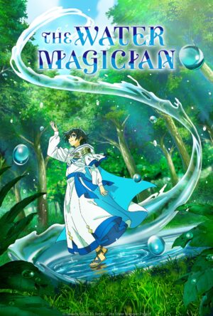 دانلود و تماشای انیمه The Water Magician 2024