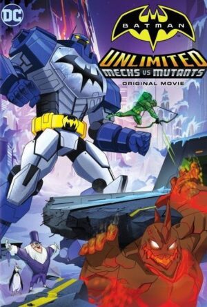 دانلود و تماشای انیمیشن Batman Unlimited: Mechs vs. Mutants 2016